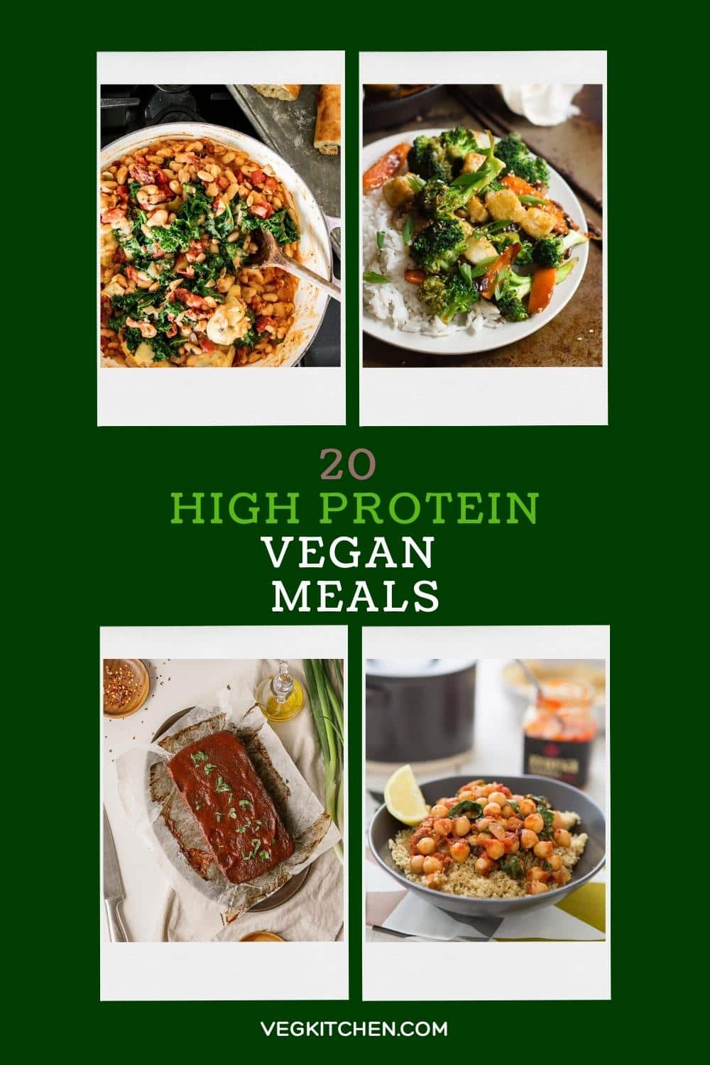 20 High Protein Vegan Meals - VegKitchen