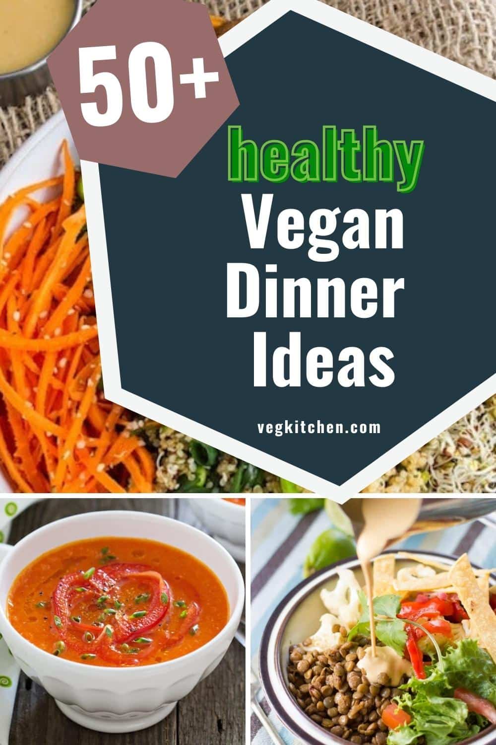 50+ Healthy Vegan Dinner Ideas - VegKitchen