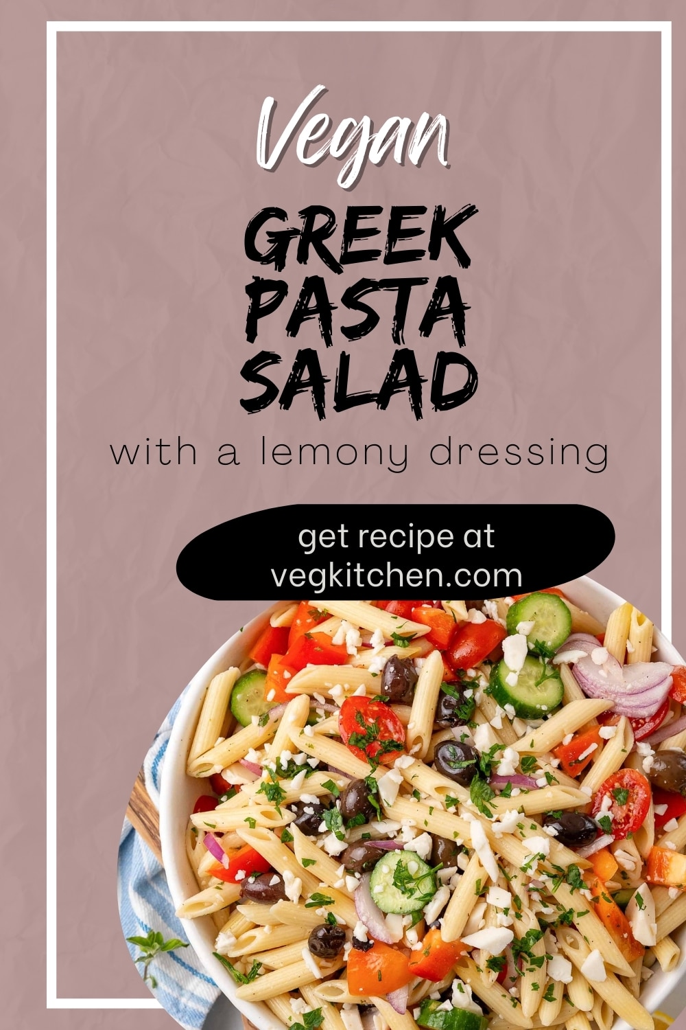 vegan greek pasta salad